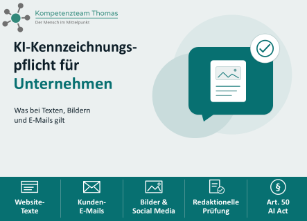 KI-Kennzeichnungspflicht für Unternehmen mit Hinweisen zu Texten, E-Mails, Bildern, redaktioneller Prüfung und Art. 50 AI Act